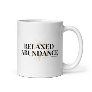 Relaxed Abundance Mug
